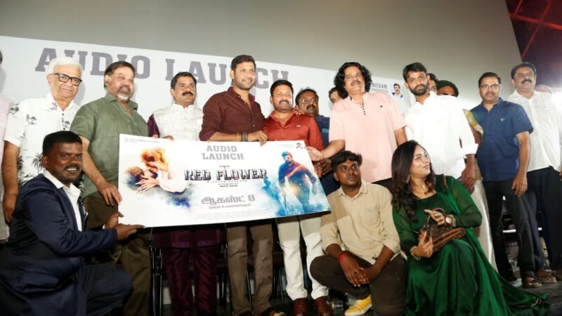 “ரெட் ஃப்ளவர்” இசை மற்றும் முன்னோட்ட வெளியீட்டு விழா