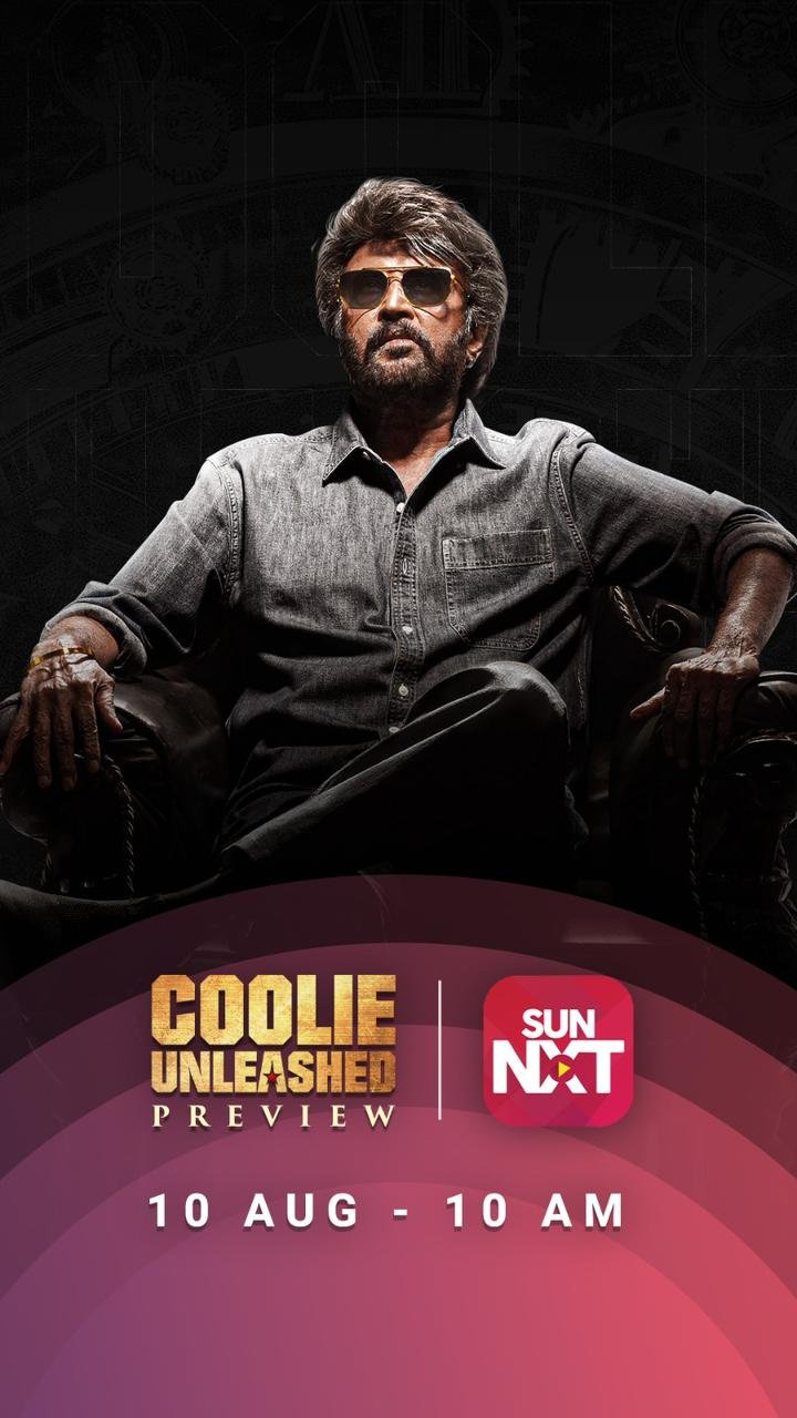 ‘கூலி அன்லீஷ்ட் பிரிவியூ’ ஆகஸ்ட் 10 ஆம் தேதி காலை 10 மணிக்கு Sun NXT – இல் கண்டுகளியுங்கள்.*