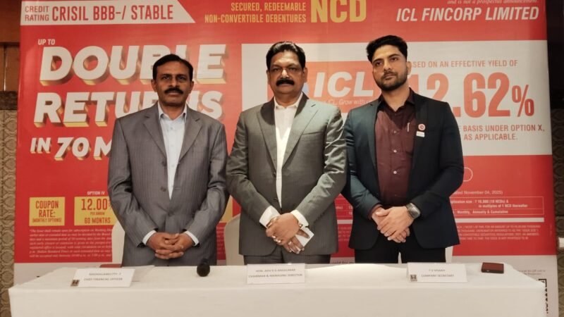 ICL Fincorp’s New NCD Issue Opens on 17th NOVEMBER 2025,Offering Effective Yield up to 12.62%