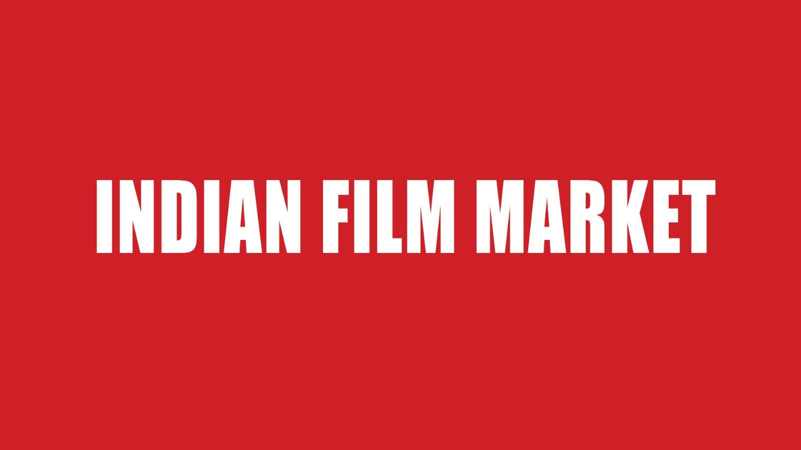 இந்திய திரைப்பட உலகில் அறிமுகமாகும் மிகப்பெரிய புதிய தளம் “ INDIAN FILM MARKET” !!