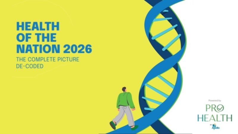 India’s health risks are arriving earlier, staying hidden longer, and often being missed: Apollo Hospitals’ Health of the Nation 2026 maps a silent shift Health of Nation 2026, The Complete Picture Decoded